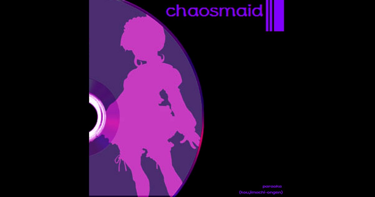 Album cover for chaosmaid
