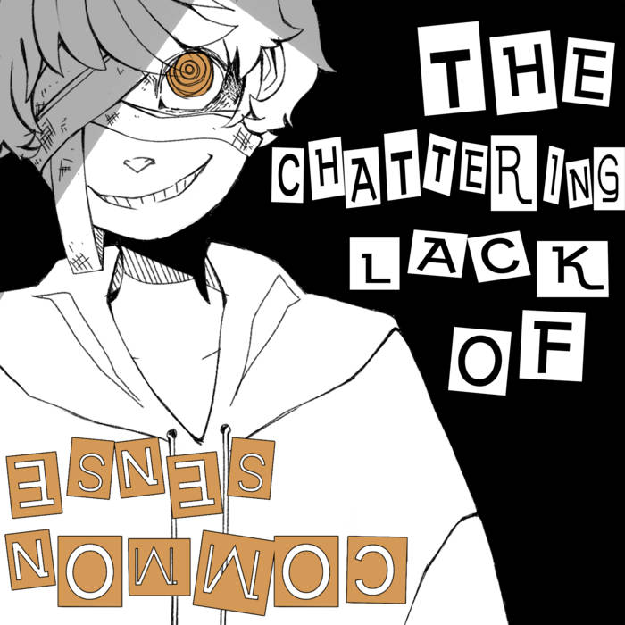 Cover art for The Chattering Lack of Common Sense