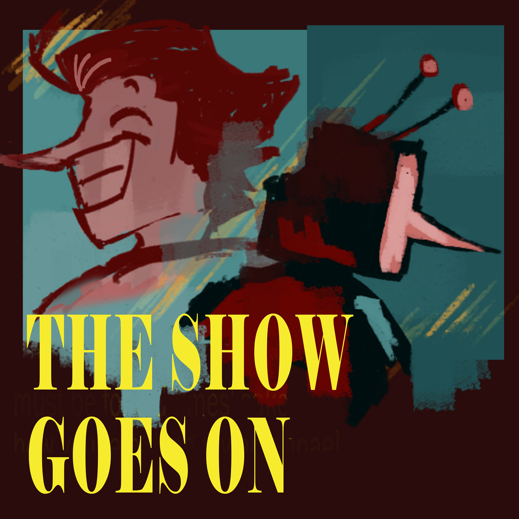 Album cover for THE SHOW GOES ON