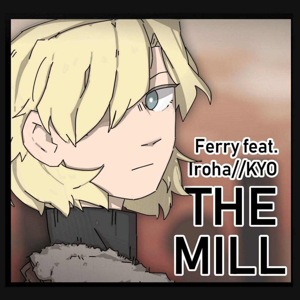 Album cover for THE MILL