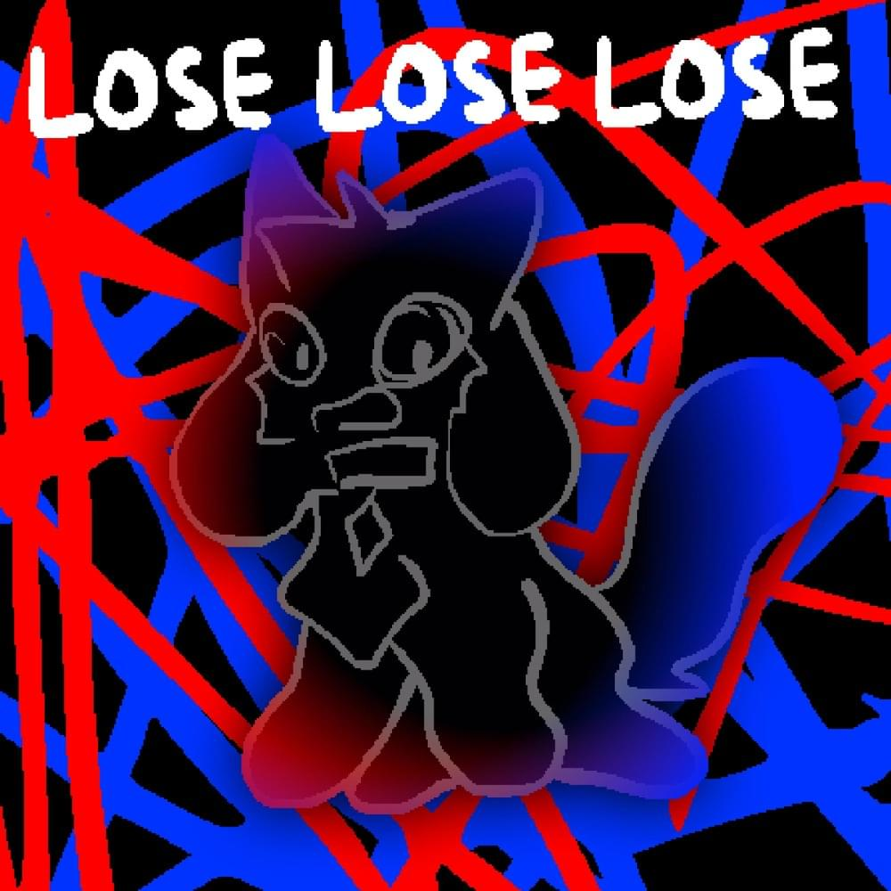 Album cover for LOSE LOSE LOSE