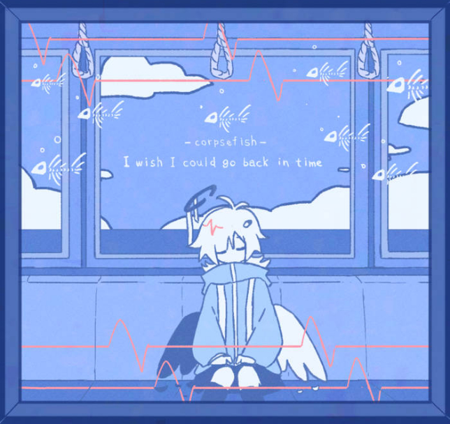 I wish I could go back in time.」 (I wish I could go back in time