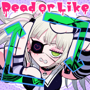 Album cover for Dead or Like